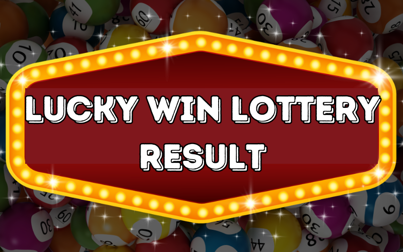 lucky win lottery result